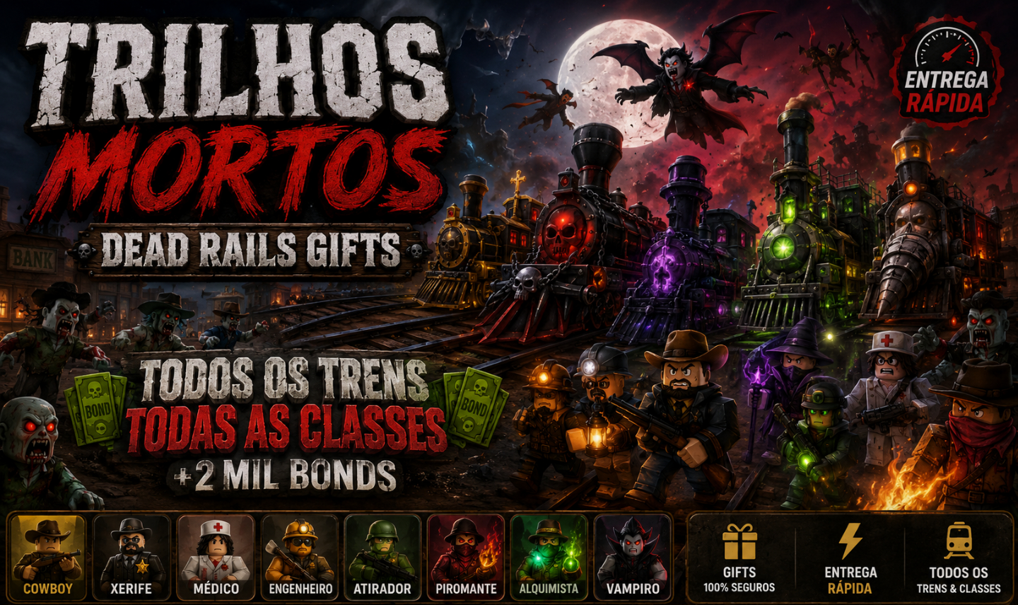 [50% OFF] TRILHOS MORTOS / DEAD RAILS - TODOS OS TRENS E TODAS AS CLASSES