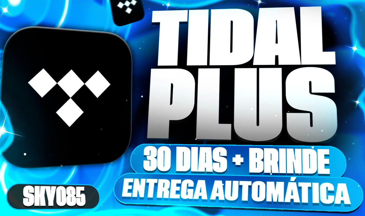 TIDAL HIFI PLUS PREMIUM CONVITE OU NO E-MAIL 30 DIAS + BRINDES