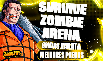 SURVIVE ZOMBIE ARENA - SOBREVIVA ARENA ZUMBI (CONTAS)ENTREGA AUTOMATICA (ROBLOX)