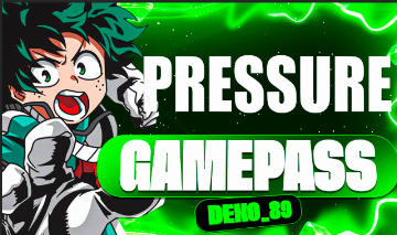 PRESSURE - GAMEPASS A MELHOR PREÇO !