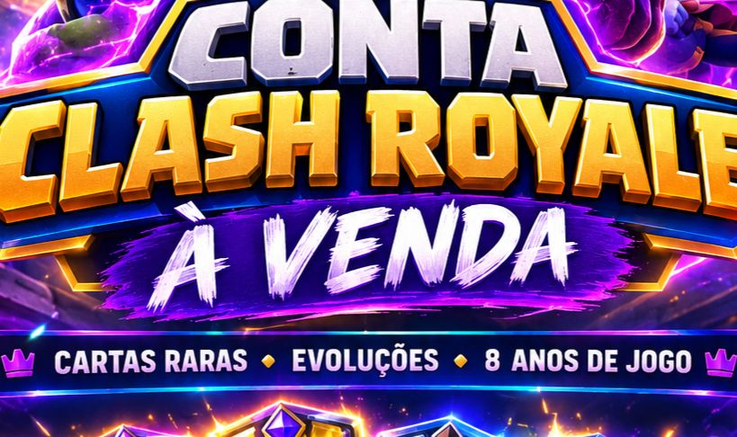 CONTA RARA CLASH ROYAL (FULL ACESSO)