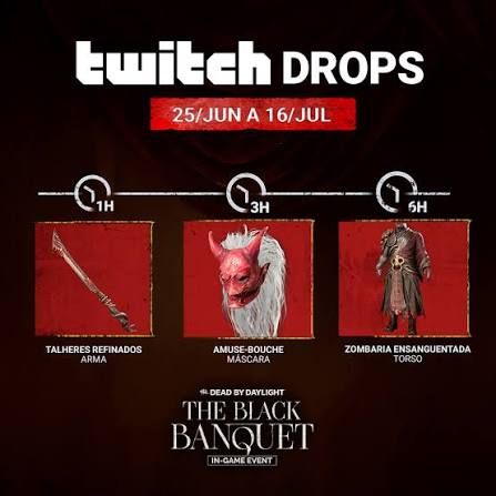 [MAIS BARATO] Dead By Daylight - TWITCH DROPS- MUITOS ITENS