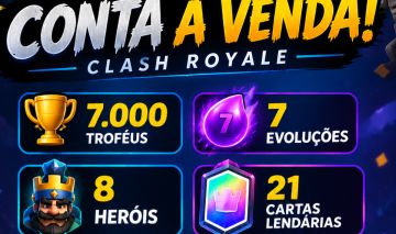 Conta de clash royale a venda 7k troféus