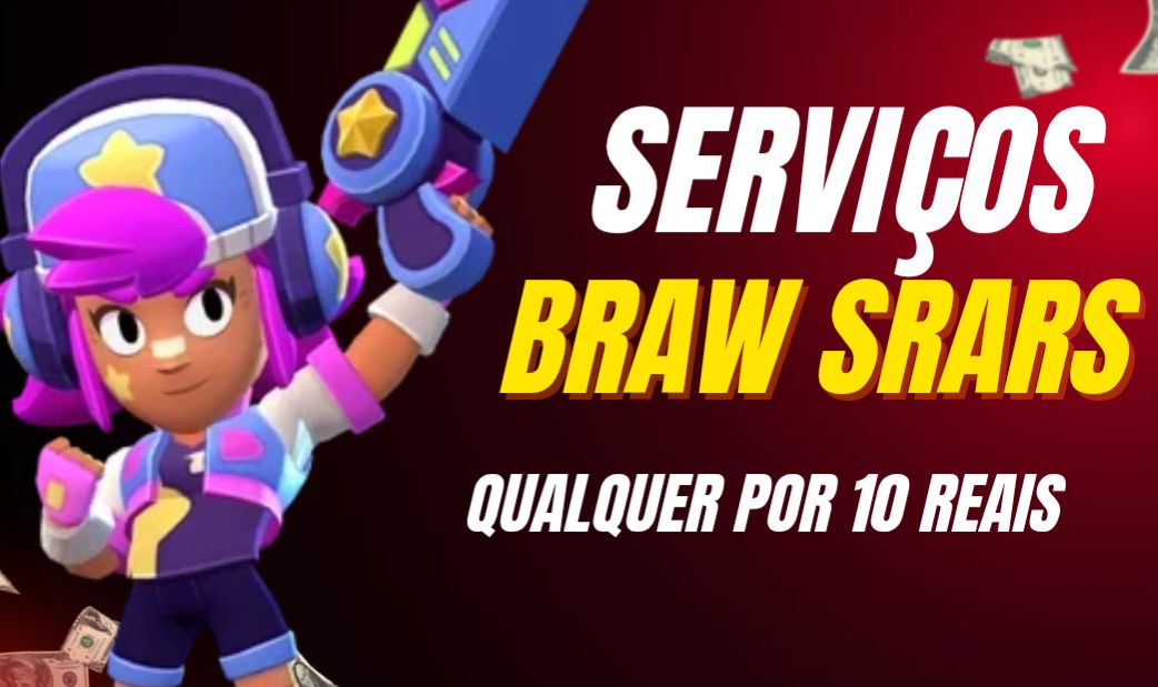 Serviços Brawl stars por 10 reais