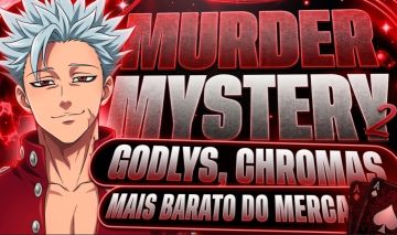 | PROMOÇÃO | GODLYS | SETS | CHROMAS | HIGH TIERS - MURDER MYSTERY 2 MM2