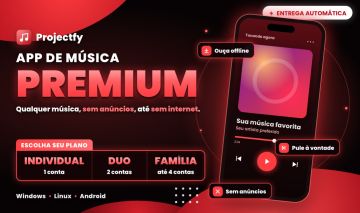 [AUTOMÁTICO] Projectfy Premium - App de Música Sem Anúncios | PC e Android