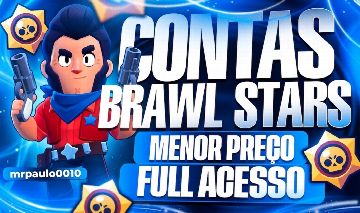 [MENOR PREÇO] CONTAS FULL ACESSO BRAWL STARS PREÇO DE CUSTO [ENTREGA AUTOMÁTICA]