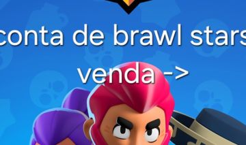 Conta de brawl stars boa para jogar