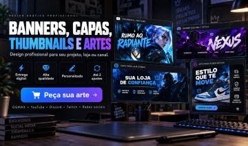 BANNERS, CAPAS, THUMBNAILS E ARTES PROFISSIONAIS | DESIGN PERSONALIZADO