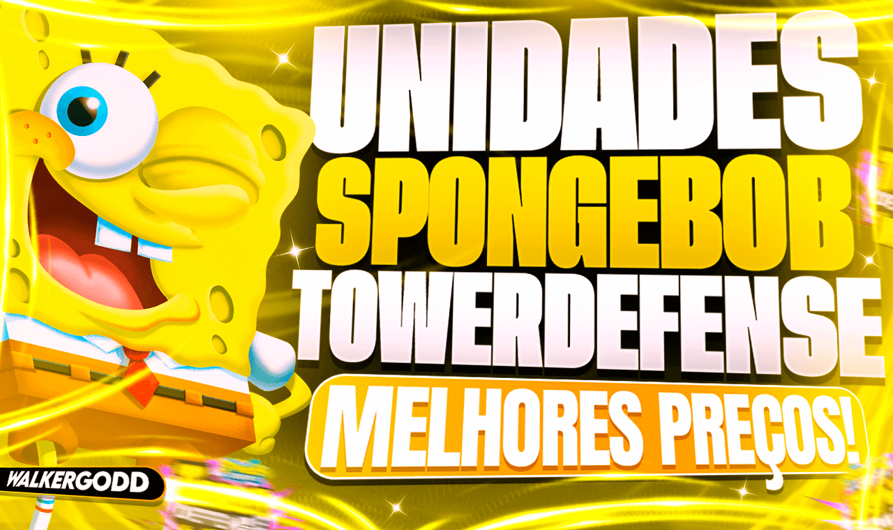 SPONGEBOB TOWER DEFENSE (+BRINDES) - UNIDADES E GAMEPASSES
