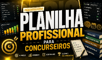 [ PROMOÇÃO 97% ] PLANILHA DE ESTUDOS PARA CONCURSOS + BRINDE