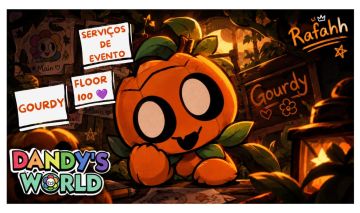 [HALLOWEEN] - [DANDYS WORLD] - [SERVIÇOS DE EVENTO, FLOOR 100 E ABÓBORAS]