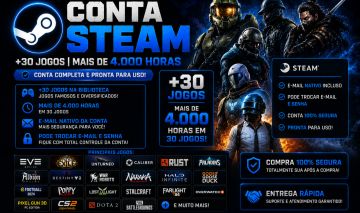 CONTA STEAM : 30 JOGOS COM 4MIL HORAS JOGADAS ENTREGA AUTOMATICA