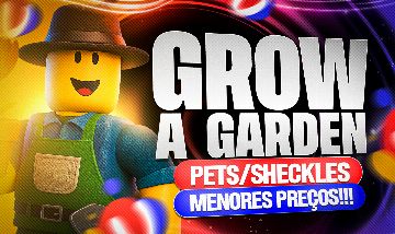 (30% DE DESCONTO) PETS E FRUTAS DE GROW A GARDEN (MELHOR PREÇO)