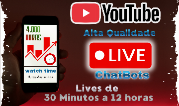 Youtube Lives + ChatBots Br, Compartilhamento p/ Brasil-Portugal Face-Google etc
