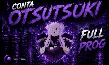 Bloodlines otsutsuki conta full prog