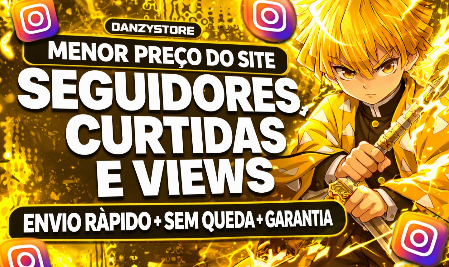 [PROMOÇÃO] SEGUIDORES, CURTIDAS & VIEWS - INSTAGRAM