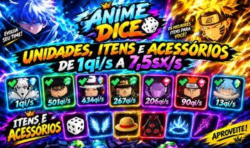 (PROMOÇÃO) Anime Dice Upd7 - Unidades (1qi/s a 7.5sx/s) Acessórios e Itens!