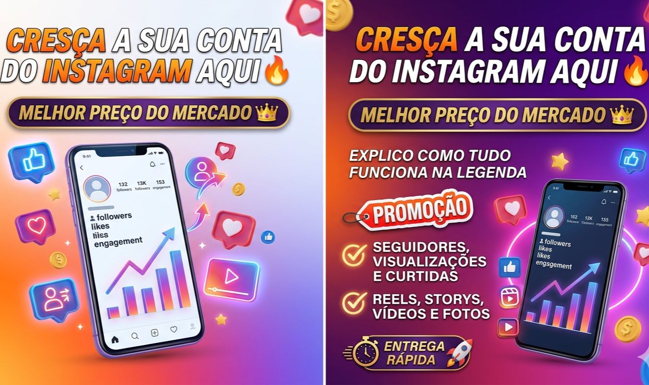 INSTAGRAM - seguidores, curtidas e visualizações