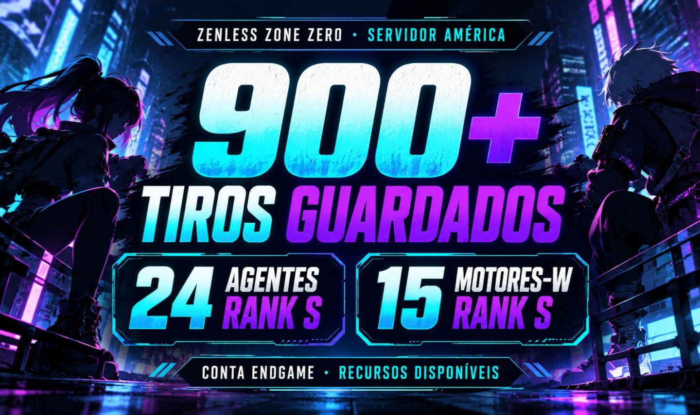 CONTA ZZZ ENDGAME | 900 TIROS GUARDADOS | 24 Rank-S | 15 Motor-W Rank-S