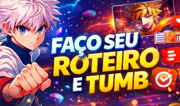 [NOVO E MAIS BARATO]Crio seu roteiro ou tumb