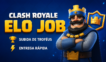 ELO JOB CLASH ROYALE - SUBIDA RÁPIDA DE TROFÉUS E ARENAS